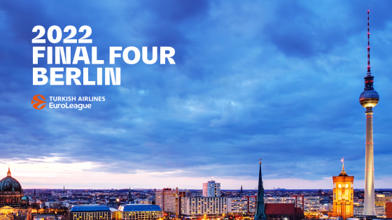 EuroLeague Final Four will return to Berlin in 2022