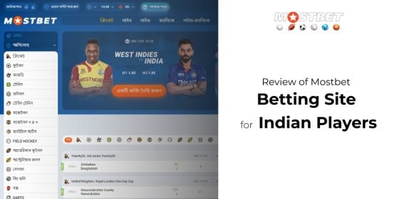 Review of Mostbet Betting Site for Indian Players