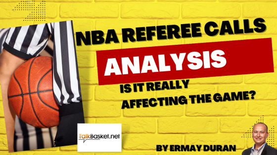 NBA Referee calls analysis