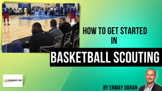 How to get started in Basketball Scouting