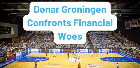 Donar Groningen Confronts Financial Woes: A Roadmap Ahead